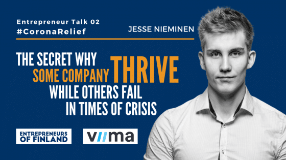 The power of innovation in times of crisis ft. Jesse Nieminen | #CoronaRelief Entrepreneur Talk #03